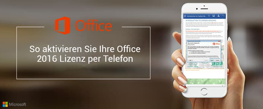 So aktivieren Sie Ihre Office 2016 Lizenz per Telefon