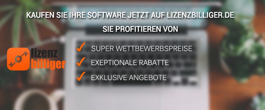  Die Gründe für die super wettbewerbsfähigen Preise bei Lizenzbilliger.de