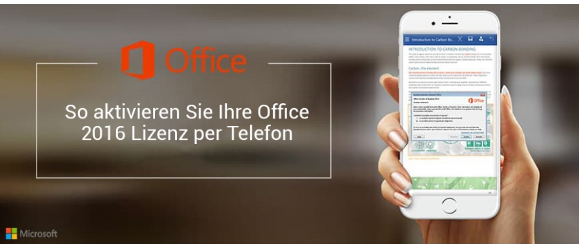 So aktivieren Sie Ihre Office 2016 Lizenz per Telefon